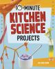 10-minute_kitchen_science_projects