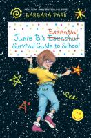 Junie_B__s_essential_survival_guide_to_school