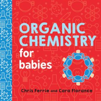 Organic_Chemistry_for_Babies