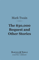 The__30_000_Bequest_and_Other_Stories