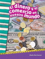 El_Dinero_Y_El_Comercio_En_Nuestro_Mundo