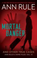 Mortal_danger_and_other_true_cases