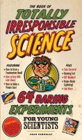 The_book_of_totally_irresponsible_science