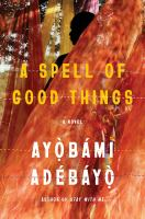 A_spell_of_good_things