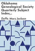 Oklahoma_Genealogical_Society_quarterly_subject_index__1955-1990