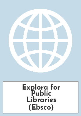 Explora for Public Libraries (Ebsco)