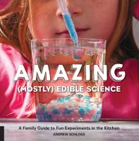 Amazing__mostly__edible_science