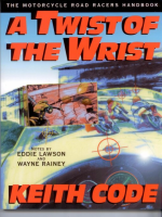 A_Twist_of_the_Wrist__the_Motorcycle_Road_Racers_Handbook