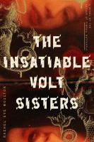 The_insatiable_Volt_sisters